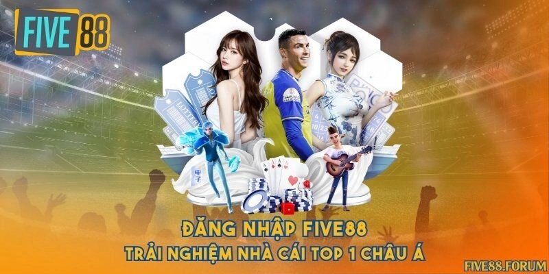 Đăng nhập Five88 - Trải nghiệm nhà cái top 1 châu Á
